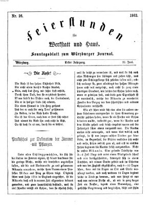 Feierstunden für Werkstatt und Haus (Würzburger Journal) Samstag 27. Juni 1863