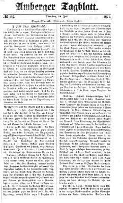 Amberger Tagblatt Dienstag 11. Juli 1871
