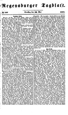 Regensburger Tagblatt Dienstag 30. Mai 1871