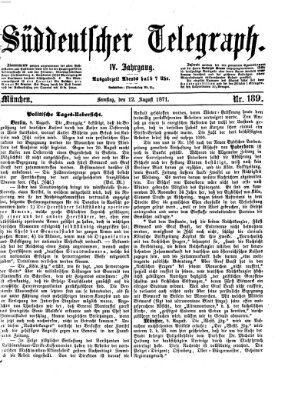 Süddeutscher Telegraph Samstag 12. August 1871