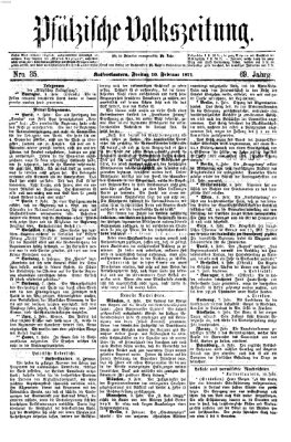 Pfälzische Volkszeitung Freitag 10. Februar 1871