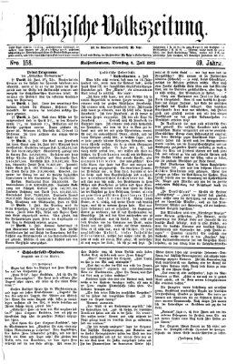 Pfälzische Volkszeitung Dienstag 4. Juli 1871