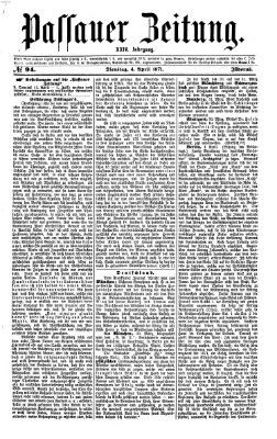 Passauer Zeitung Dienstag 4. April 1871