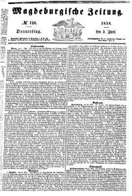 Magdeburgische Zeitung Donnerstag 3. Juni 1858
