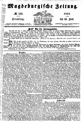 Magdeburgische Zeitung Dienstag 22. Juni 1858
