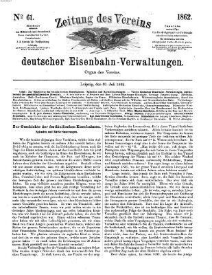 Zeitung des Vereins Deutscher Eisenbahnverwaltungen (Eisenbahn-Zeitung) Mittwoch 30. Juli 1862