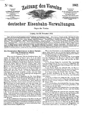 Zeitung des Vereins Deutscher Eisenbahnverwaltungen (Eisenbahn-Zeitung) Samstag 22. November 1862
