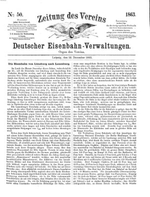 Zeitung des Vereins Deutscher Eisenbahnverwaltungen (Eisenbahn-Zeitung) Samstag 12. Dezember 1863
