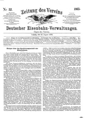 Zeitung des Vereins Deutscher Eisenbahnverwaltungen (Eisenbahn-Zeitung) Samstag 12. August 1865