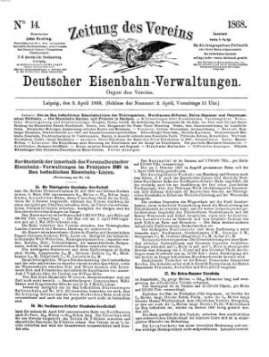 Zeitung des Vereins Deutscher Eisenbahnverwaltungen (Eisenbahn-Zeitung) Freitag 3. April 1868