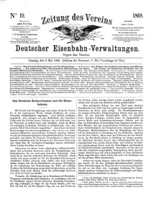 Zeitung des Vereins Deutscher Eisenbahnverwaltungen (Eisenbahn-Zeitung) Freitag 8. Mai 1868