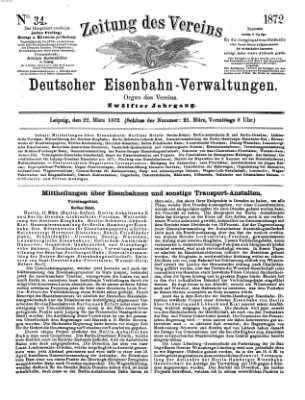 Zeitung des Vereins Deutscher Eisenbahnverwaltungen (Eisenbahn-Zeitung) Freitag 22. März 1872