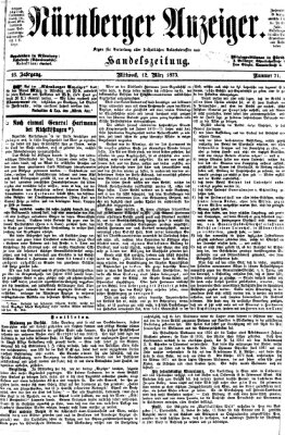 Nürnberger Anzeiger Mittwoch 12. März 1873