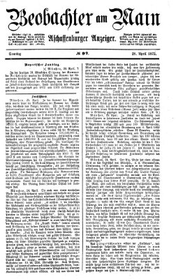 Beobachter am Main und Aschaffenburger Anzeiger Sonntag 28. April 1872