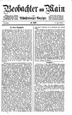 Beobachter am Main und Aschaffenburger Anzeiger Sonntag 9. Juni 1872
