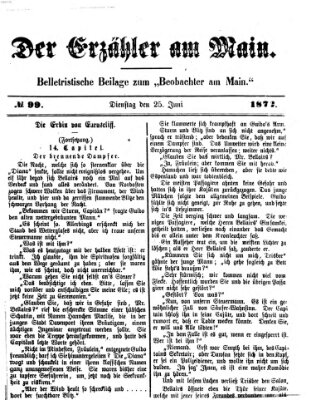 Der Erzähler am Main (Beobachter am Main und Aschaffenburger Anzeiger) Dienstag 25. Juni 1872