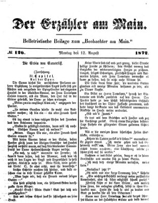 Der Erzähler am Main (Beobachter am Main und Aschaffenburger Anzeiger) Montag 12. August 1872