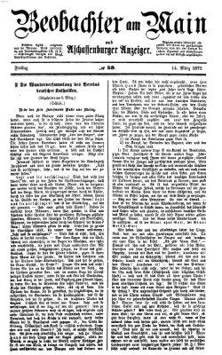 Beobachter am Main und Aschaffenburger Anzeiger Freitag 14. März 1873
