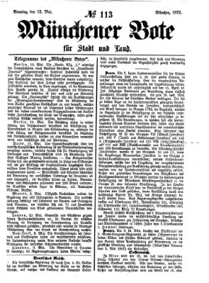 Münchener Bote für Stadt und Land Sonntag 12. Mai 1872