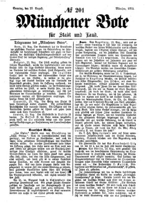 Münchener Bote für Stadt und Land Sonntag 25. August 1872