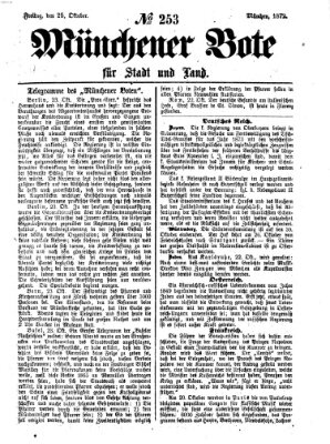 Münchener Bote für Stadt und Land Freitag 25. Oktober 1872