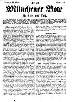 Münchener Bote für Stadt und Land Freitag 21. Februar 1873