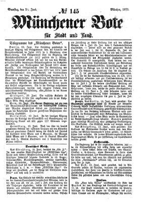 Münchener Bote für Stadt und Land Samstag 21. Juni 1873