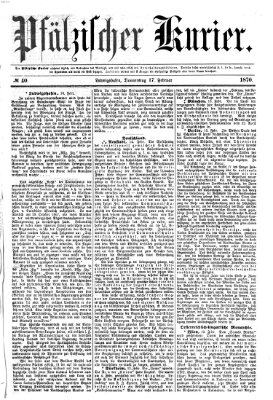Pfälzischer Kurier Donnerstag 17. Februar 1870
