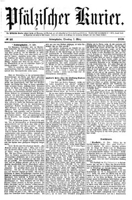 Pfälzischer Kurier Dienstag 1. März 1870