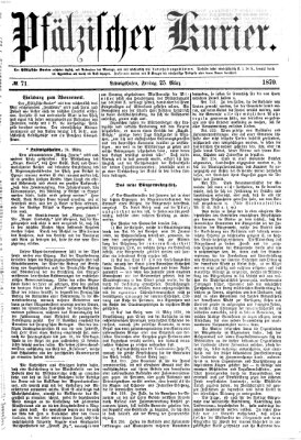 Pfälzischer Kurier Freitag 25. März 1870