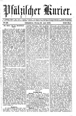 Pfälzischer Kurier Montag 24. Juni 1872