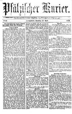 Pfälzischer Kurier Samstag 12. April 1873