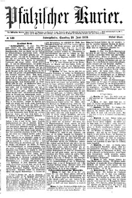 Pfälzischer Kurier Samstag 28. Juni 1873