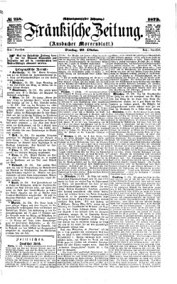 Fränkische Zeitung (Ansbacher Morgenblatt) Dienstag 29. Oktober 1872
