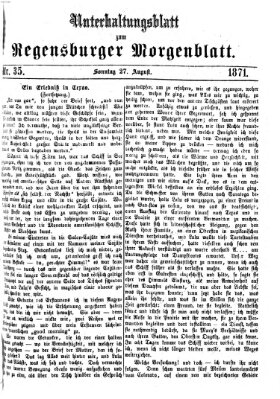 Regensburger Morgenblatt Sonntag 27. August 1871