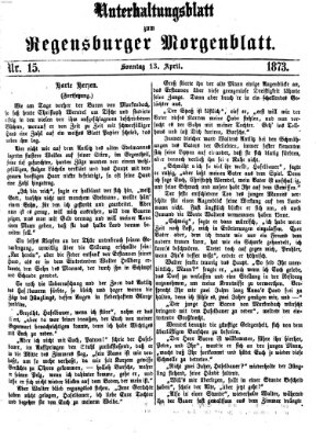 Regensburger Morgenblatt Sonntag 13. April 1873