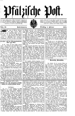 Pfälzische Post Dienstag 4. Februar 1873