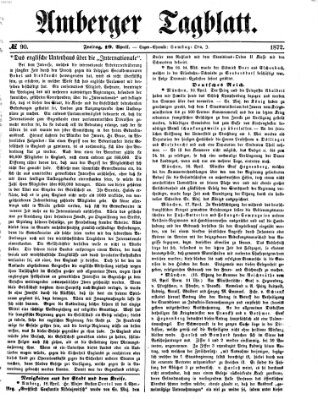 Amberger Tagblatt Freitag 19. April 1872