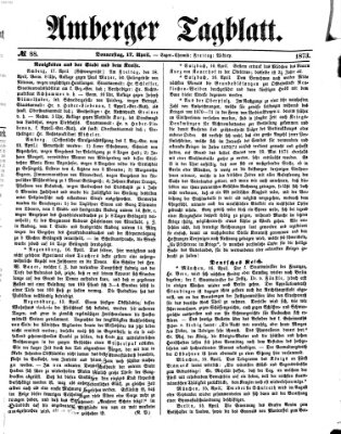Amberger Tagblatt Donnerstag 17. April 1873
