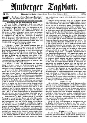 Amberger Tagblatt Mittwoch 30. April 1873