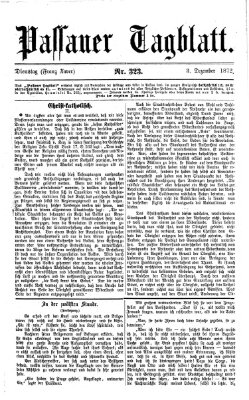Passauer Tagblatt Dienstag 3. Dezember 1872