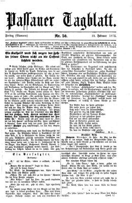 Passauer Tagblatt Freitag 21. Februar 1873
