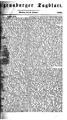 Regensburger Tagblatt Montag 8. Januar 1872