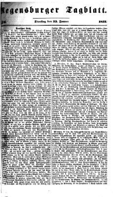 Regensburger Tagblatt Dienstag 23. Januar 1872