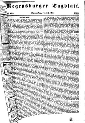 Regensburger Tagblatt Donnerstag 16. Mai 1872