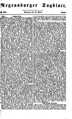 Regensburger Tagblatt Sonntag 6. April 1873