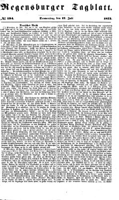 Regensburger Tagblatt Donnerstag 17. Juli 1873