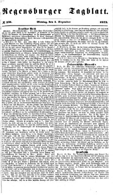 Regensburger Tagblatt Montag 1. Dezember 1873