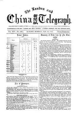 The London and China telegraph Montag 22. Januar 1872