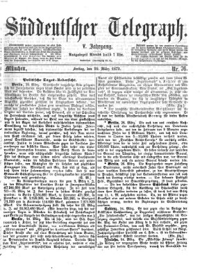 Süddeutscher Telegraph Freitag 29. März 1872